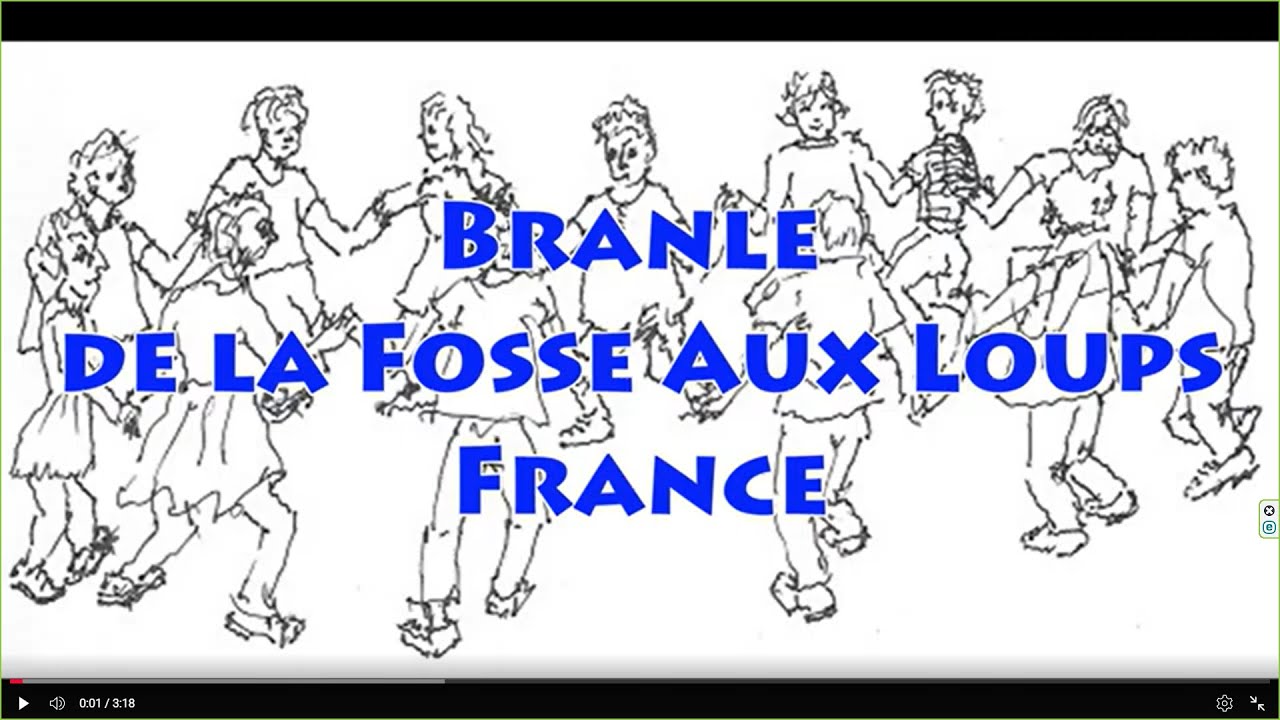 Branle de la Fosse Aux Loups