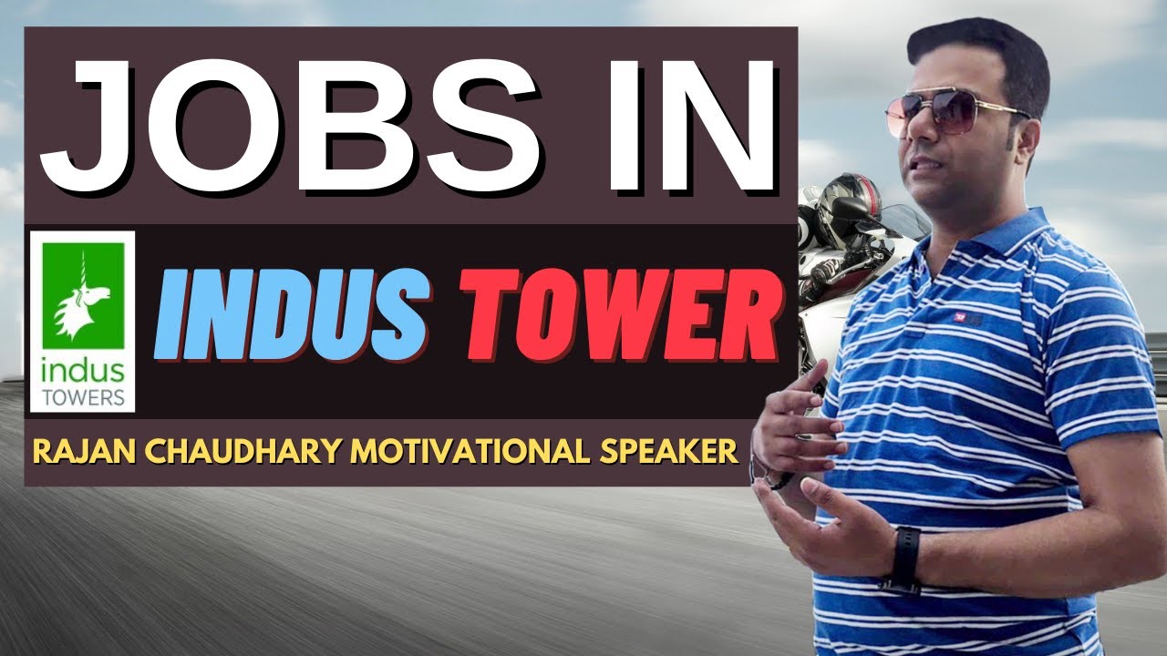 Jobs in Indus Towers - Direct Company Job - Job in Private Company - Latest Vacancies - Requirements