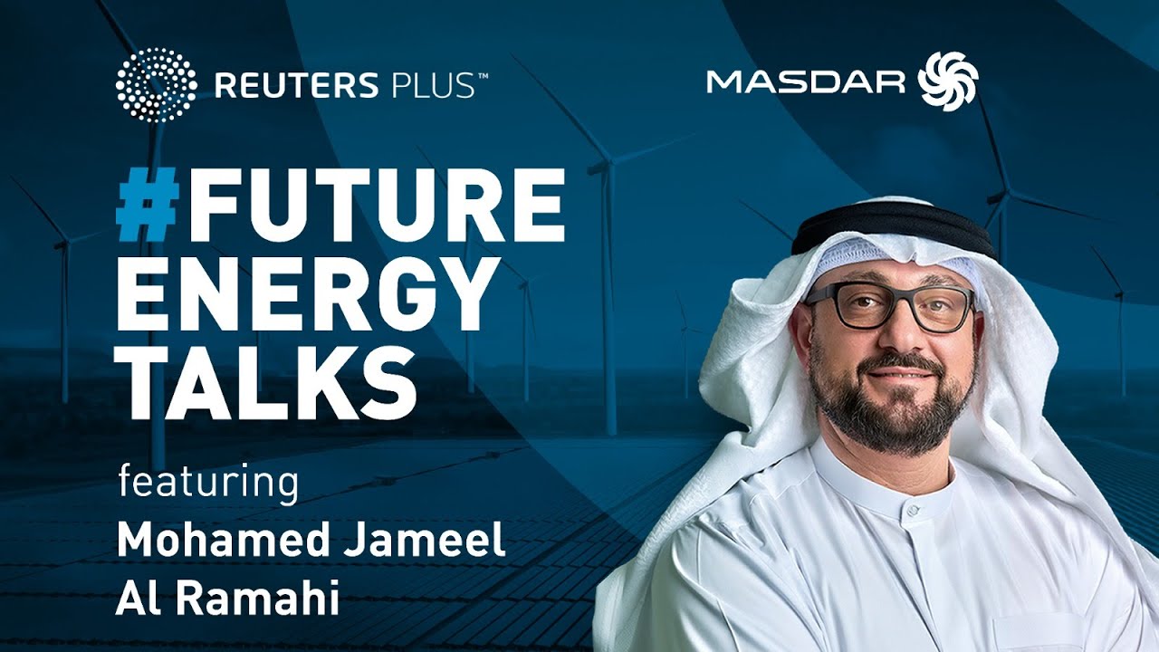 #FutureEnergyTalks | Episode 8: Masdar's pivotal role as a global leader in Renewable Energy