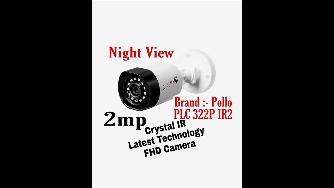 pollo Cctv Camera Night View PLC-322P IR2