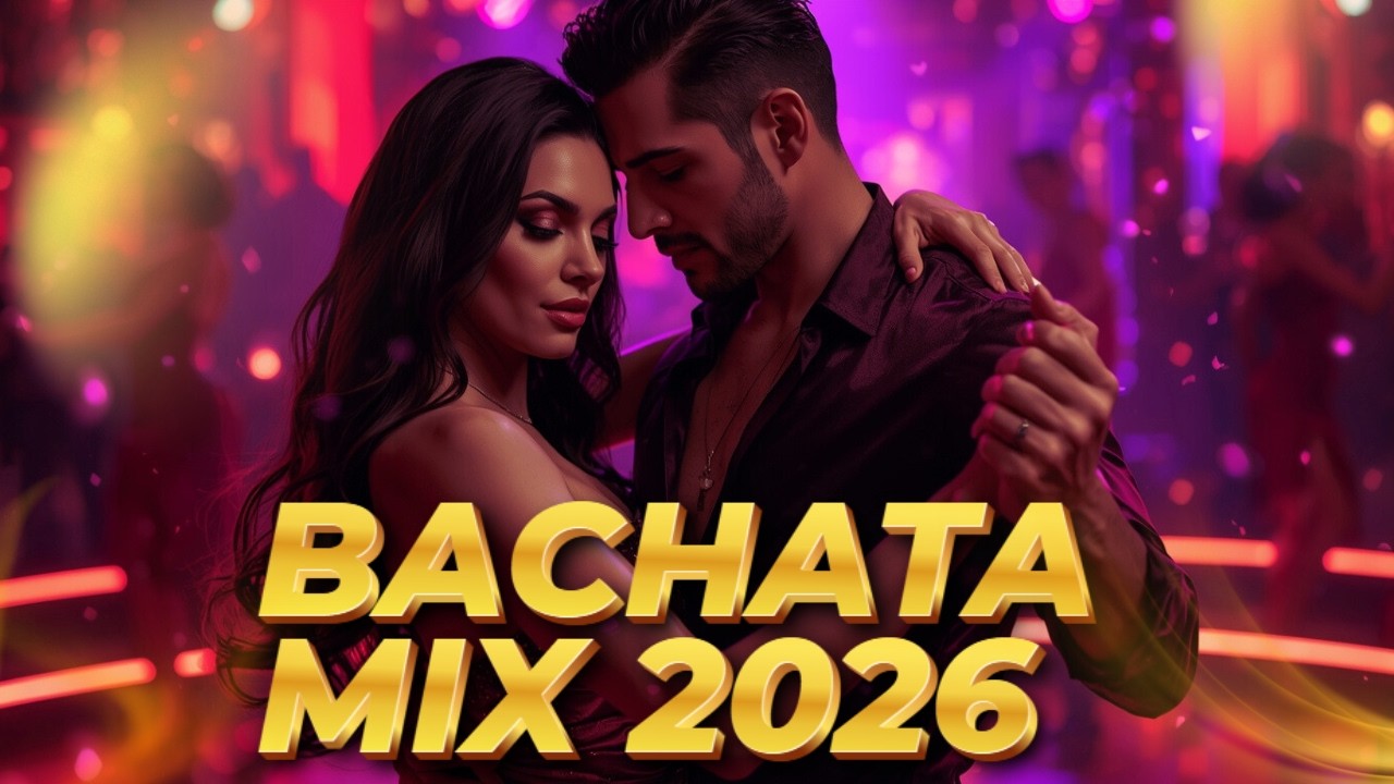 Bachata Sensual 2026 ❤️ Ritmos Latinos Románticos para Bailar Pegados en Pareja