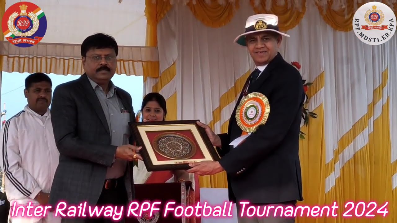 32nd All India RPF Football Tournament 2024 Organized At RPF MDSTI KPA ER