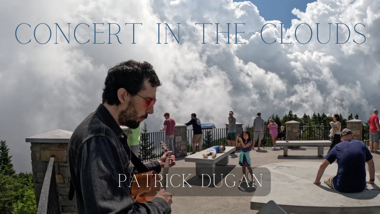 Concert In The Clouds | Patrick Dugan Live