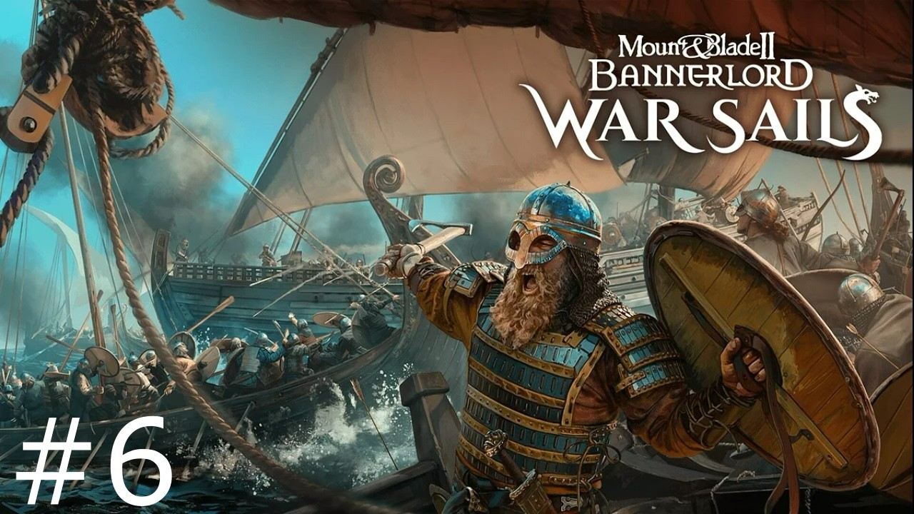 👉+18 Деньги для своего КОРОЛЕВСТВО   , мучения и прохождения - M&B2: Bannerlord - War Sails #006