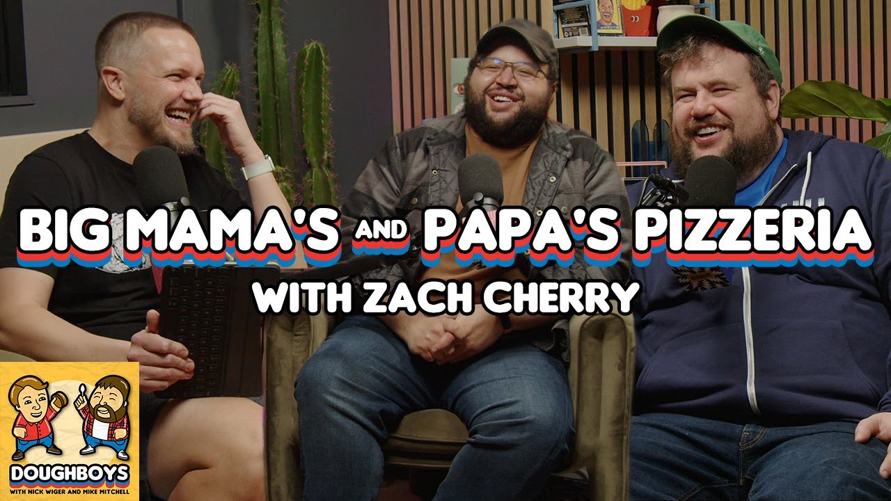 Big Mama's & Papa's Pizzeria with Zach Cherry