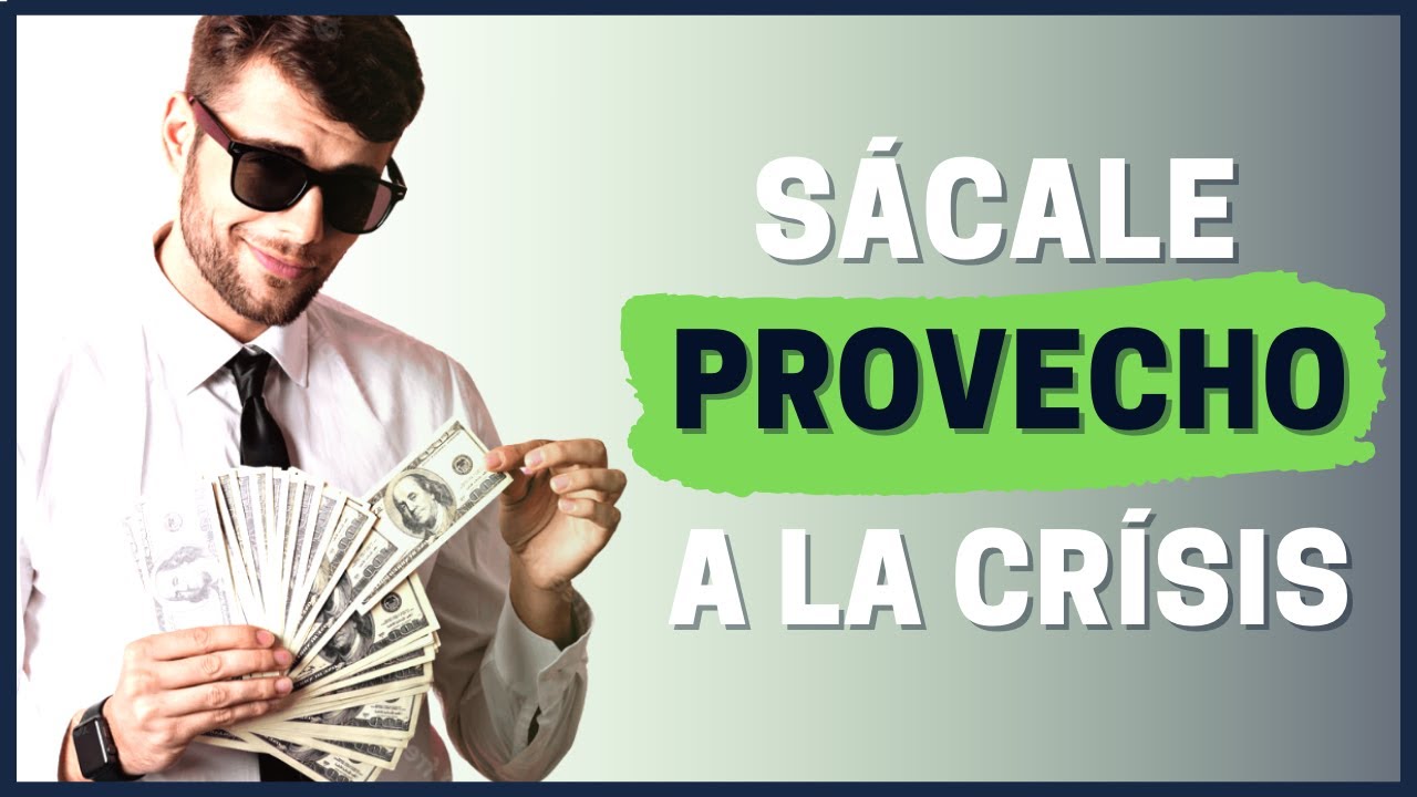 ➜ C&oacute;mo HACERTE RICO con la RECESI&Oacute;N 2023!