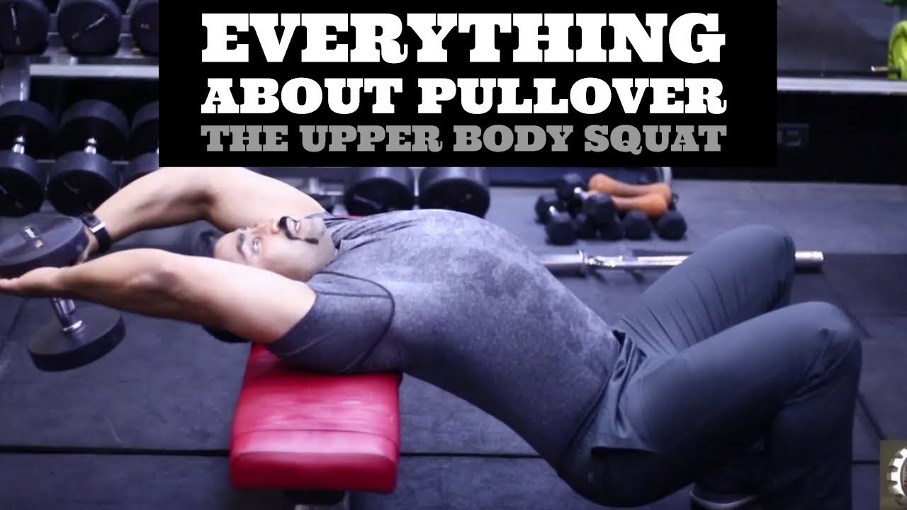 How & Why you should do the Pullovers - the old-school favourite ??