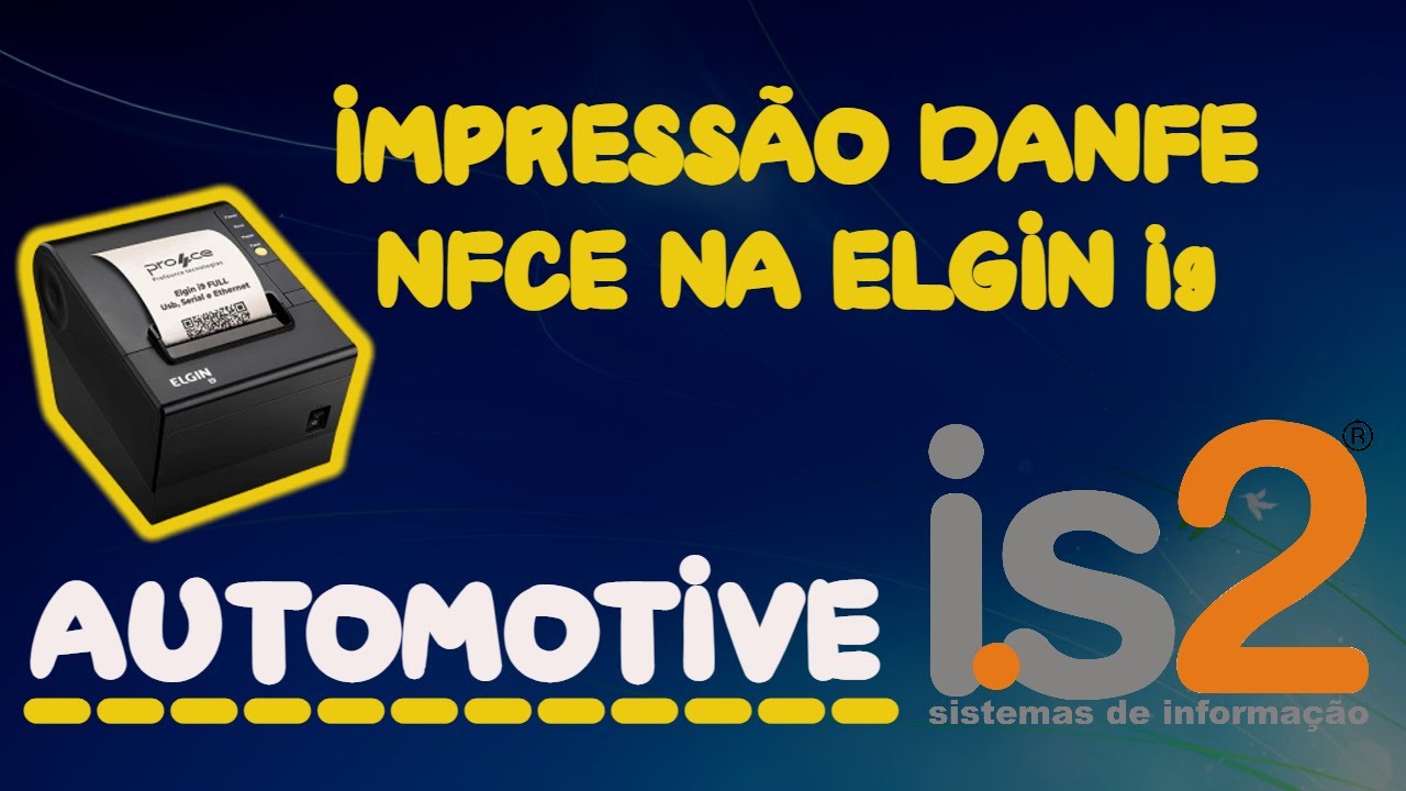 Impress&atilde;o DANFE NFCe Na ELGIN i9 | Software Oficina Mec&acirc;nica e  Autope&ccedil;as
