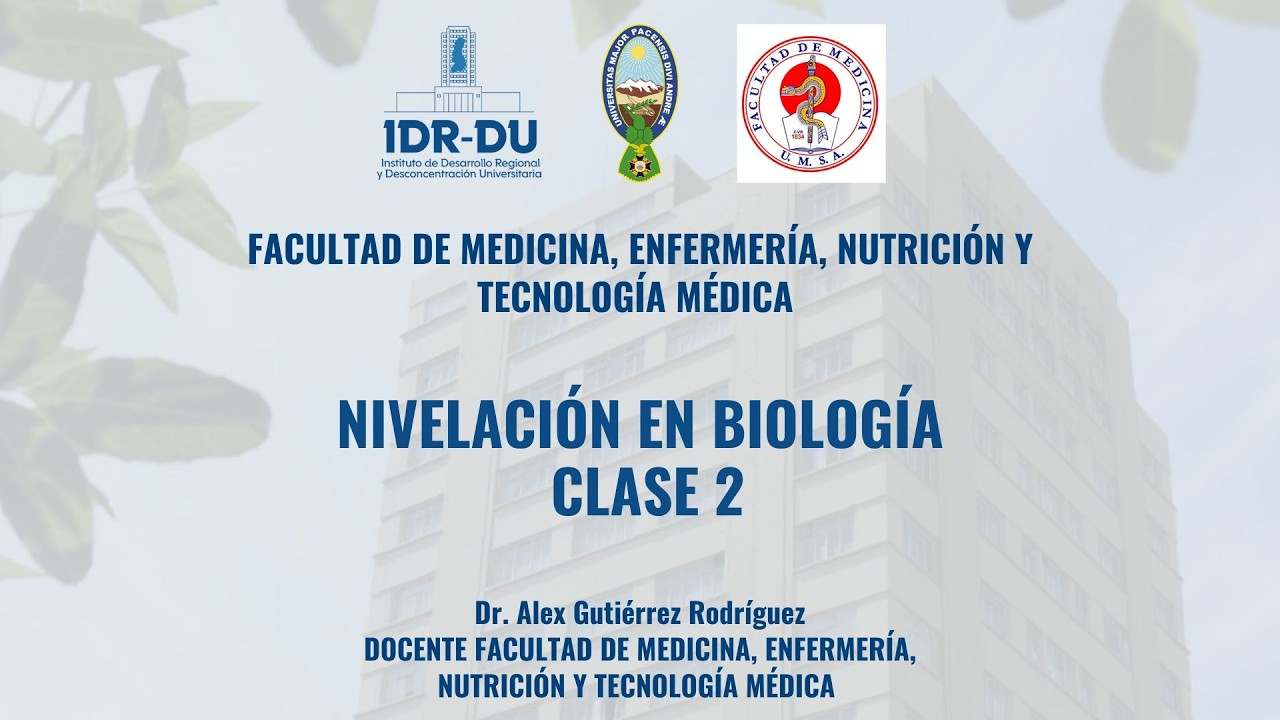 Nivelación en Biología - Clase 2 - Beca Provincial 2026 IDR-DU UMSA