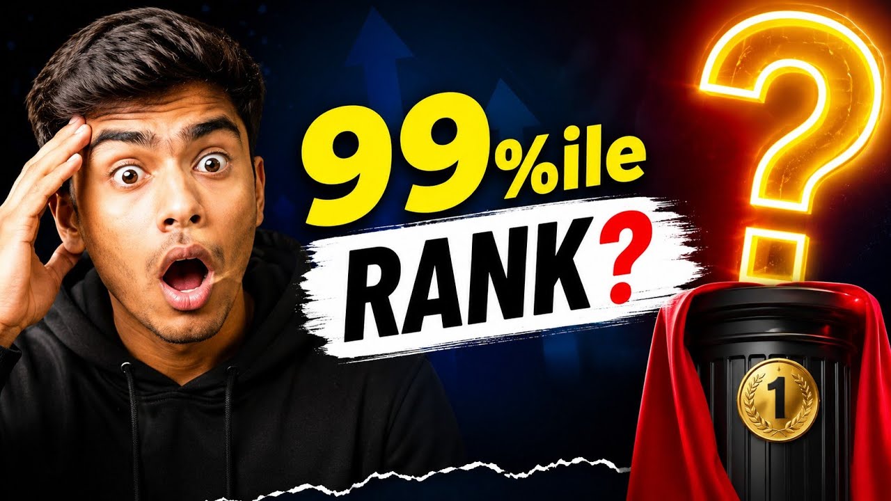 🎯 99 Percentile = What Rank? | JEE Main 2026 Reality