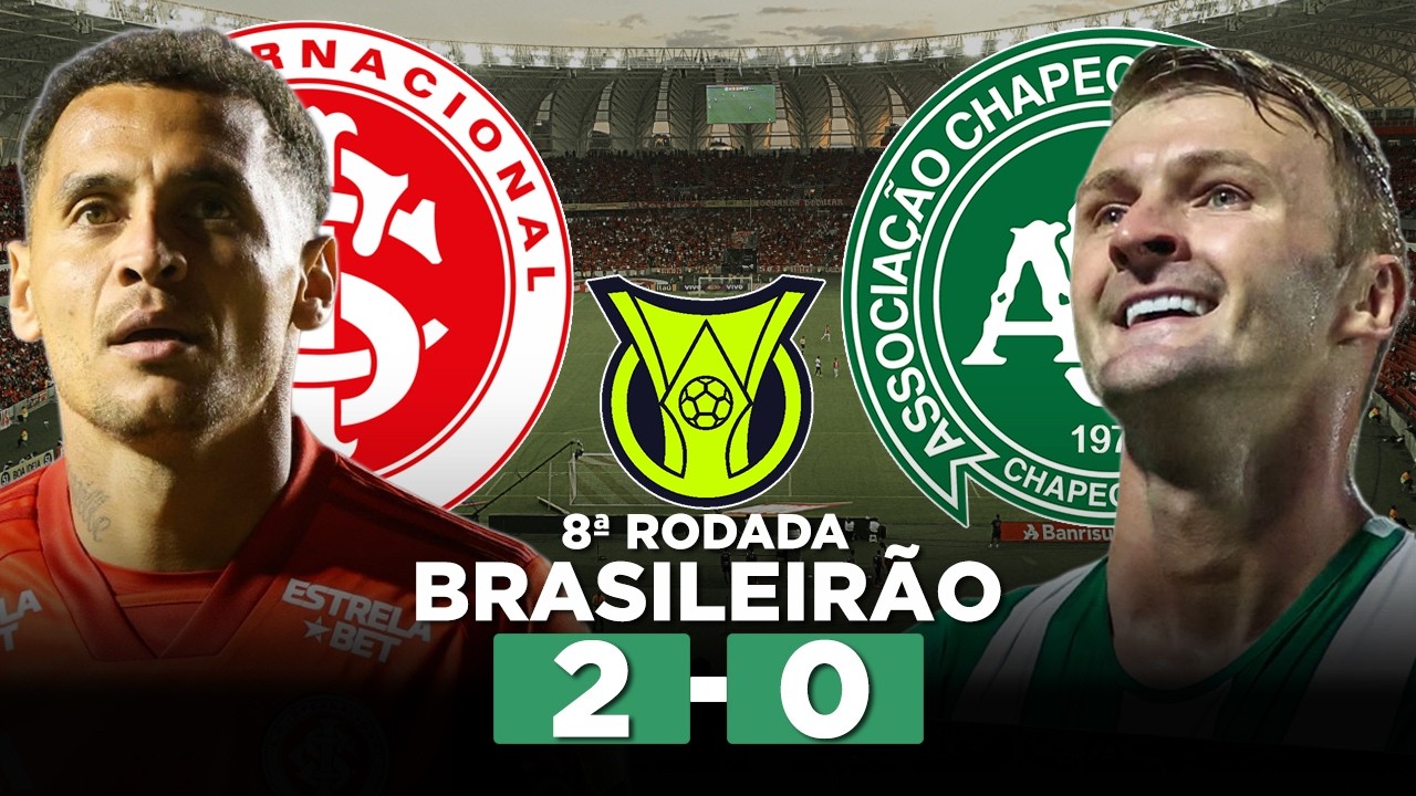 INTER VENCE A CHAPECOENSE E RESPIRA NO BRASILEIR&Atilde;O! INTERNACIONAL 2 x 0 CHAPECOENSE