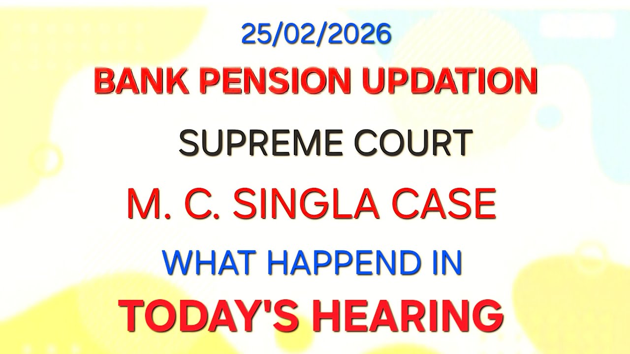 #Bank #pension #updation #case #mcsingla in #supreme #court #update on #today's #hearing #inside #fm