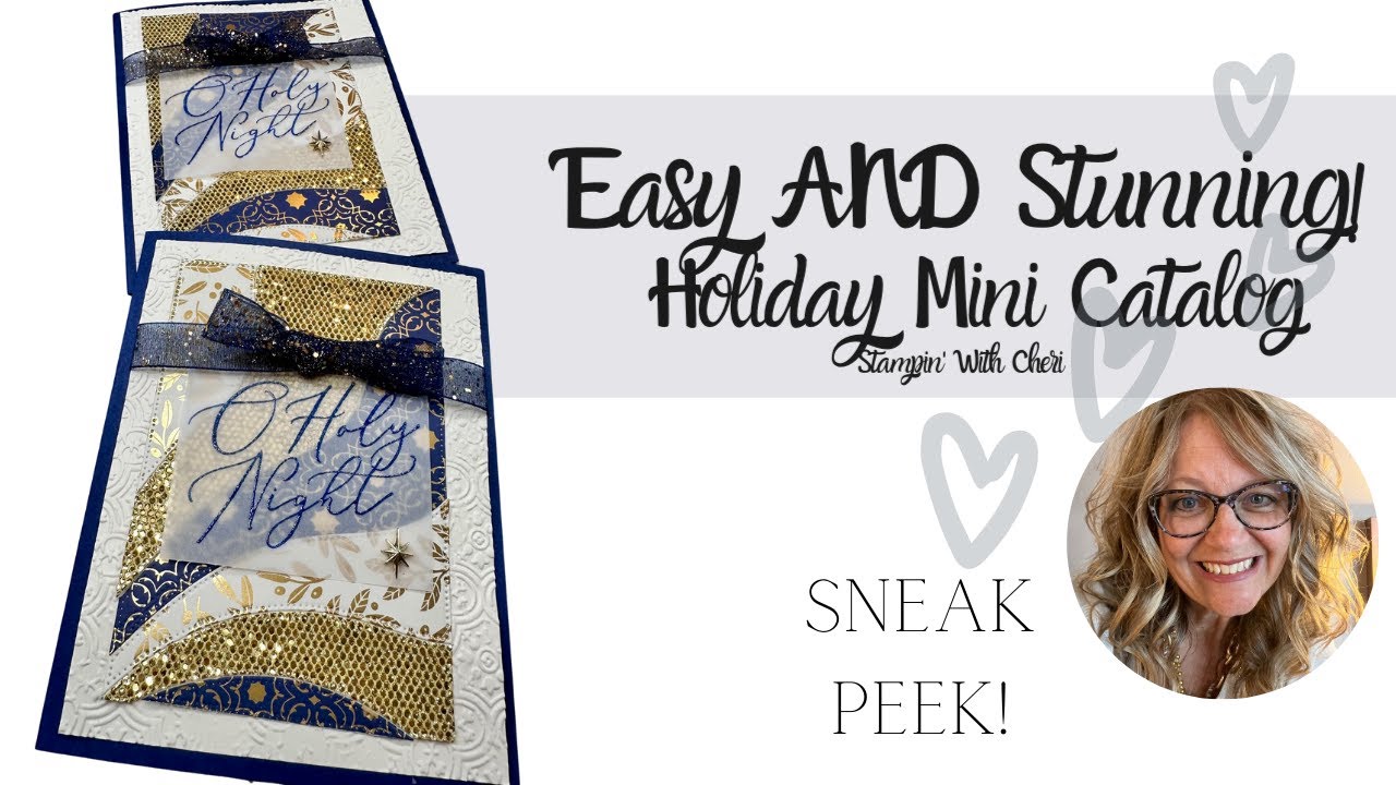 Stunning AND Easy Christmas Cards: Stampin Up Sneak Peak Oh Holy Night