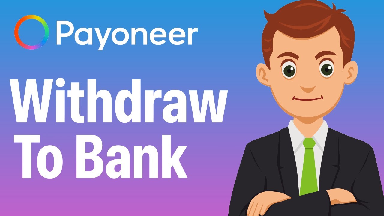 How To Easily Withdraw Money From Payoneer To Your Local Bank Account (2026 Guide)