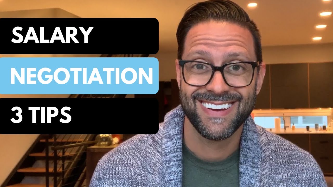 How to Negotiate Salary - 3 Tips!