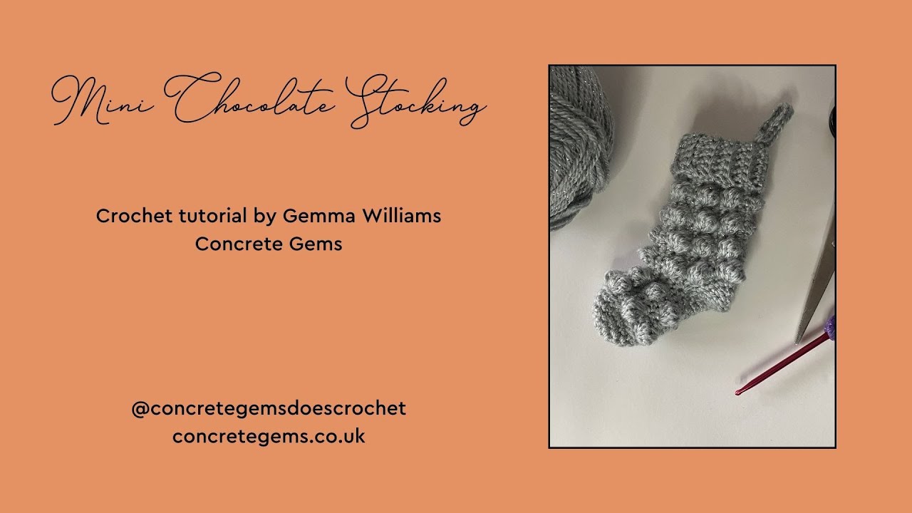 Mini chocolate stocking crochet pattern tutorial