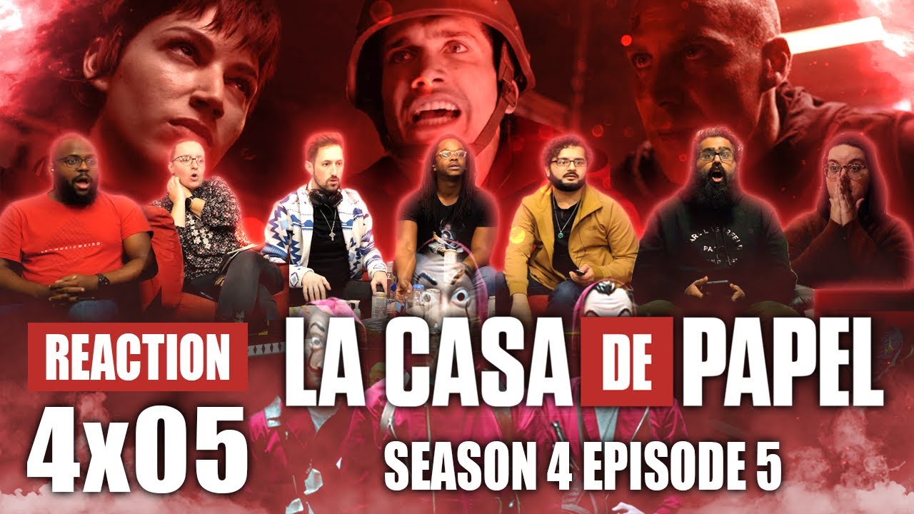 La Casa De Papel (Money Heist) - Season 4 Episode 5 - Group Reaction