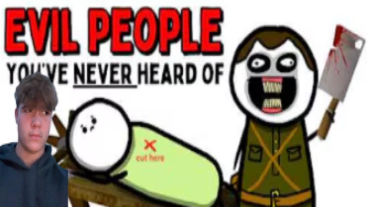 Evil People I Have Never Heard Of