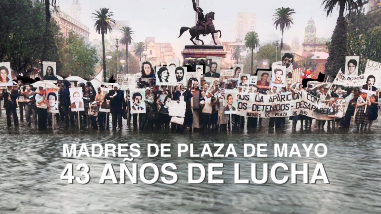 43 a&ntilde;os de Madres de Plaza de Mayo