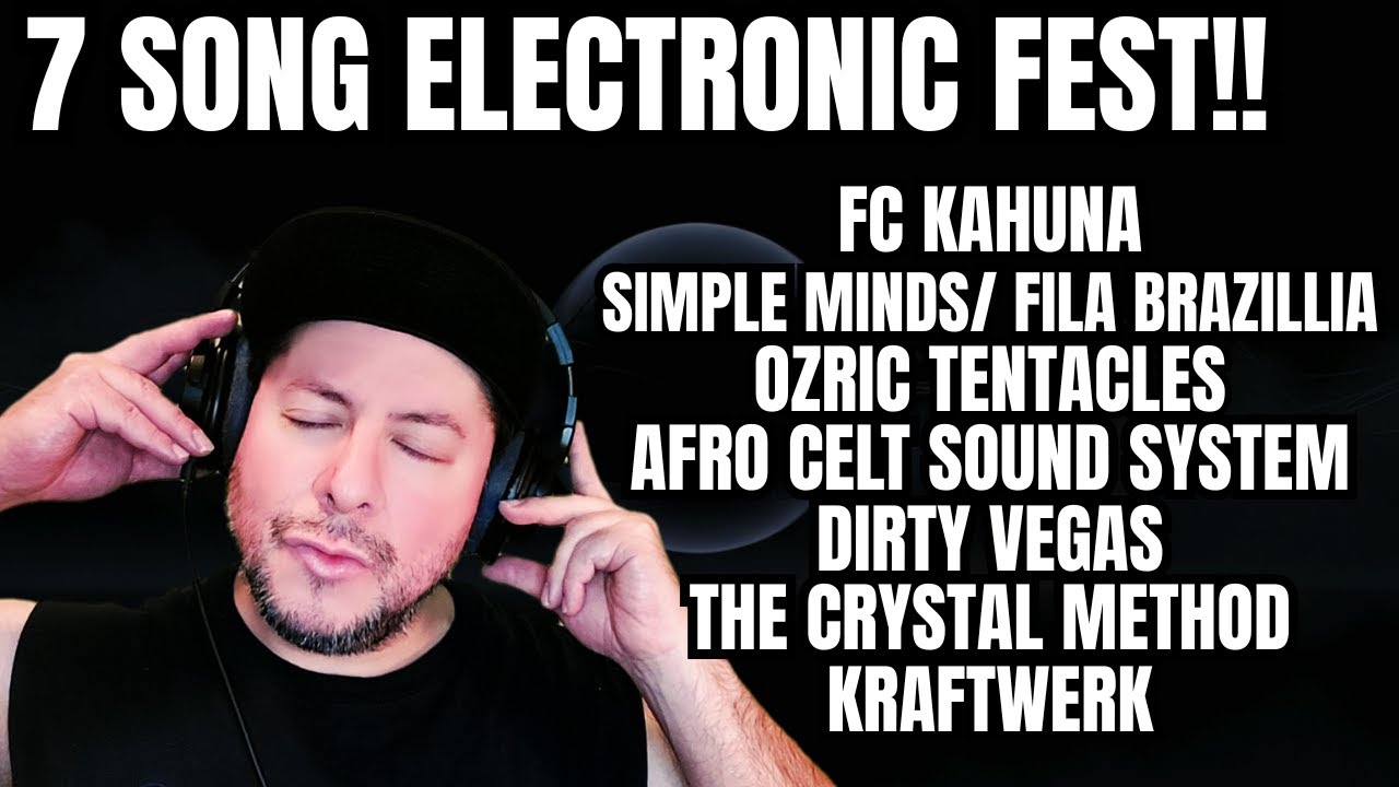 7 Song Electronic Music Fest!!