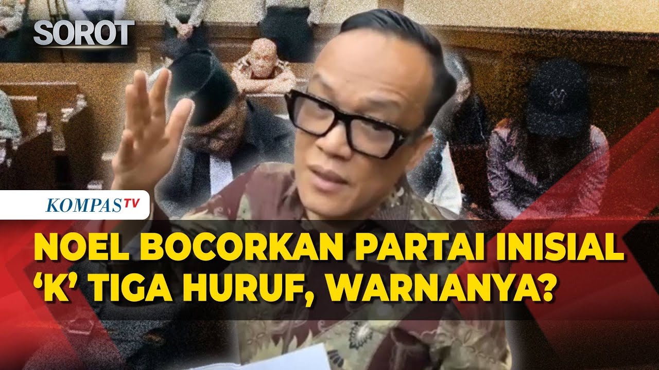 Mengerucut! Eks Wamenaker Noel Bocorkan soal Partai K Terseret Kasus Korupsi K3