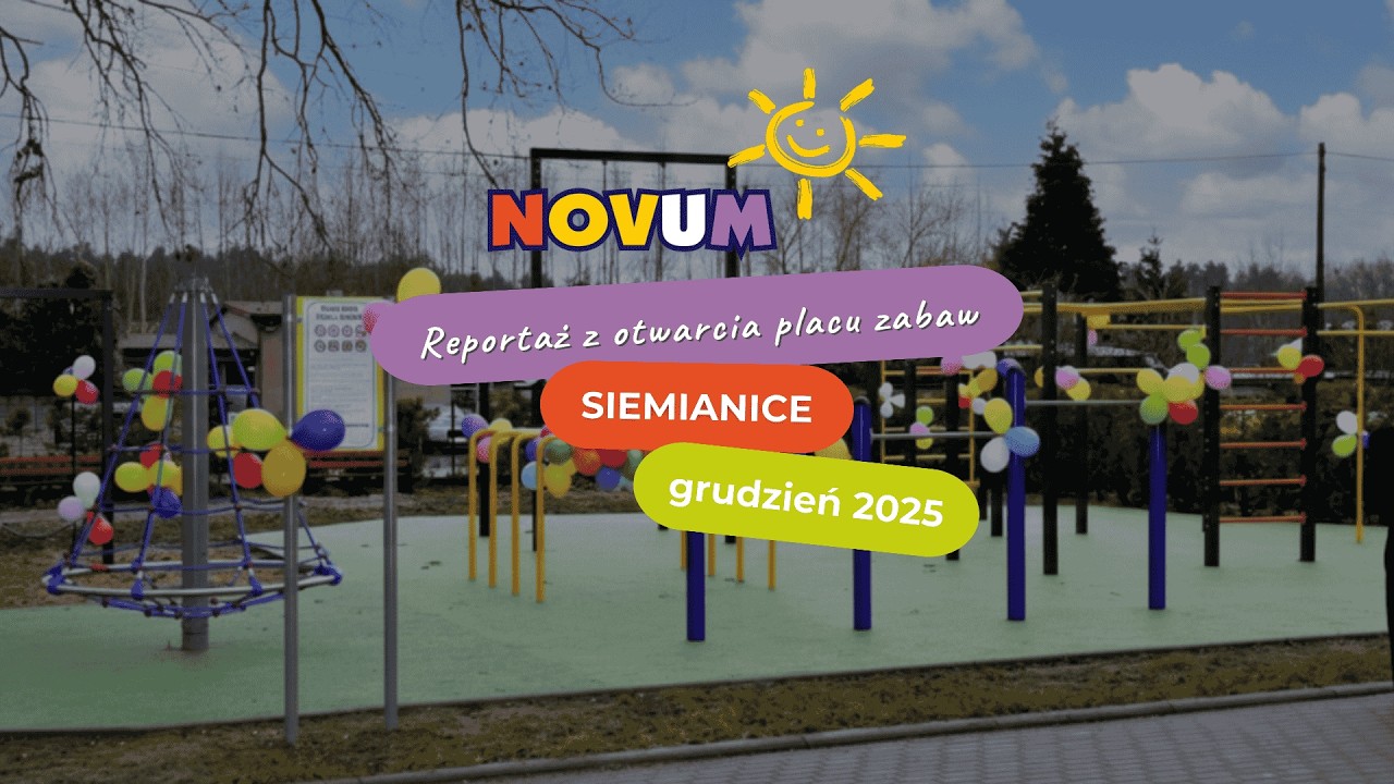 Otwarcie nowoczesnego placu zabaw przy szkole w Siemianicach