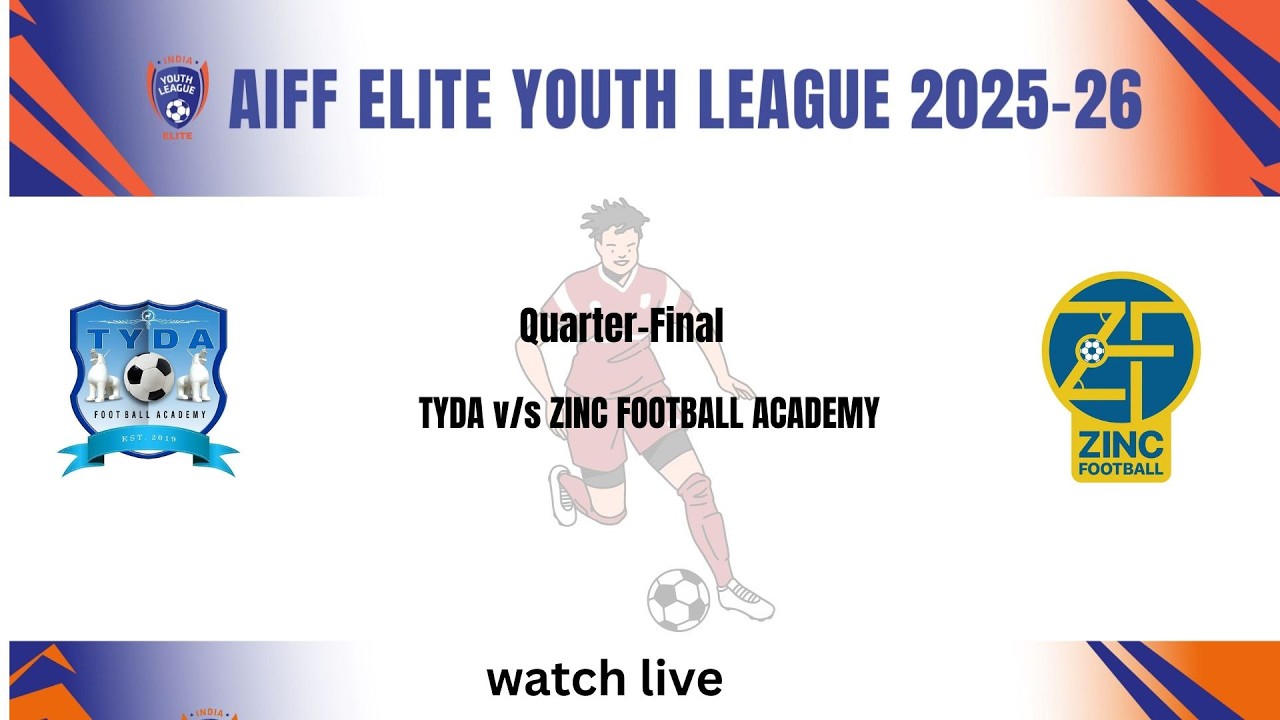 QUARTER -FINAL || TYDA v/s ZINC FOOTBALL ACADEMY  || U-18 ELITE LEAGUE 2025-26