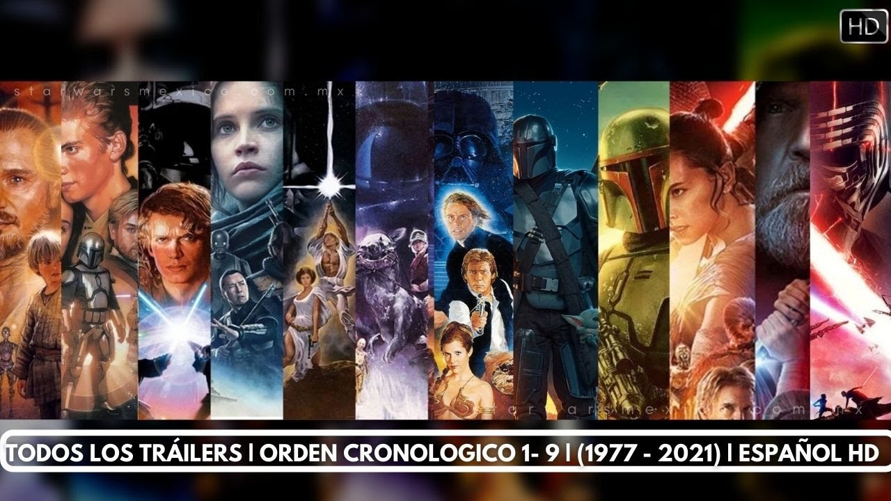 Tráilers Star Wars Oficiales | Orden Cronológico 1-9 / Series (1977-2021) | HD | Español Latino