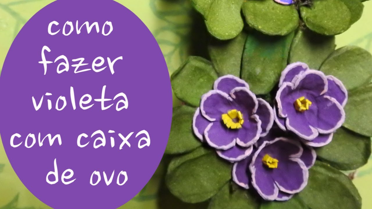 Como fazer violeta com caixa de ovo/DIY egg carton violet flower
