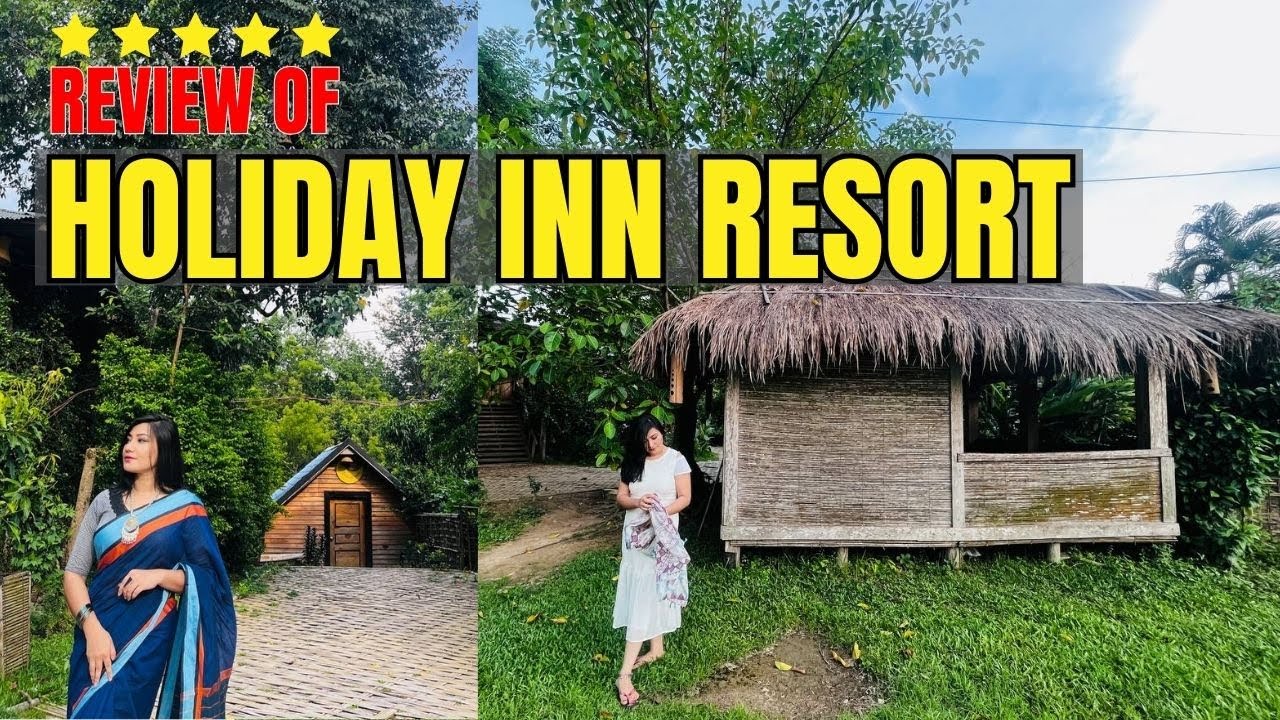 Holiday inn Resort নিয়ে সবকিছু জানুন এই ভিডিওতে 😮 || হলিডে ইন রিসোর্ট বান্দরবান।