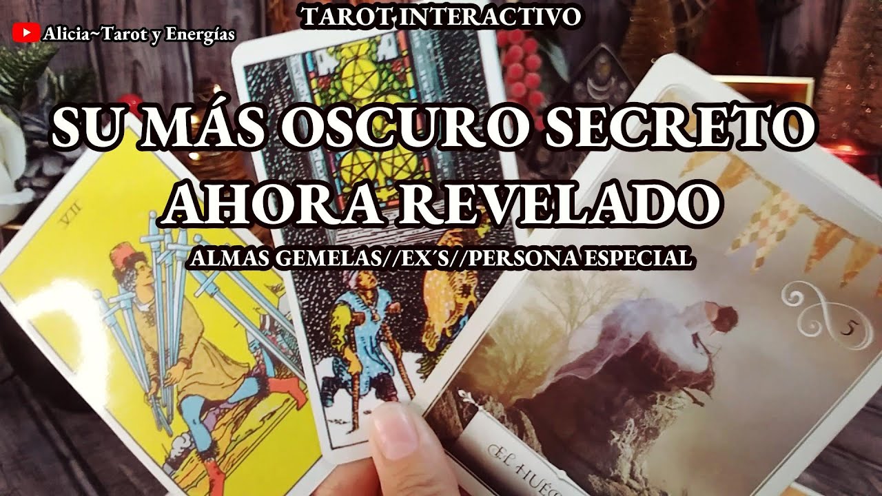 ✨Su Más Oscuro Secreto 🤐🖤🔦Ahora Revelado🔮Almas Gemelas//Ex's//Persona Especial🔥 #tarot Interactivo✨