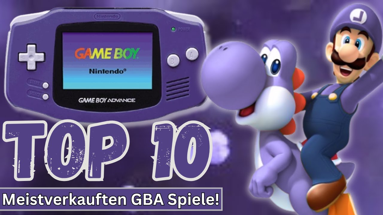 Top 10 meistverkauften GameBoy Advance (GBA) Spiele!