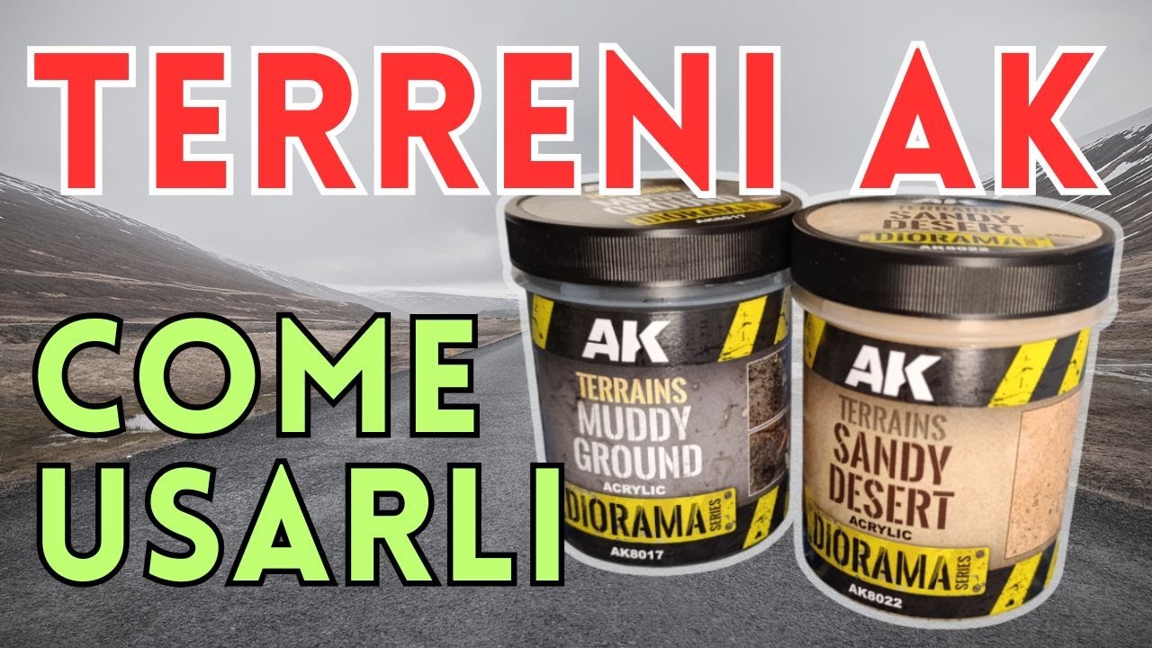 Come usare gli effetti terreno di AK DIORAMA