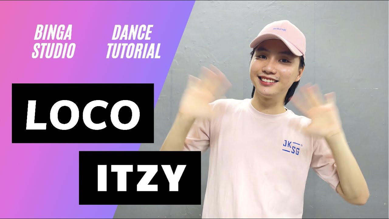[HƯỚNG DẪN NHẢY/DANCE TUTORIAL] ITZY - LOCO (Chorus part) by BinGa STUDIO | MIRRORED