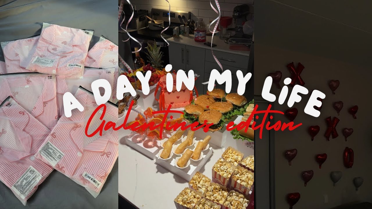 ✨ DAY IN MY LIFE | Galentine’s Edition 💗🥂 ✨