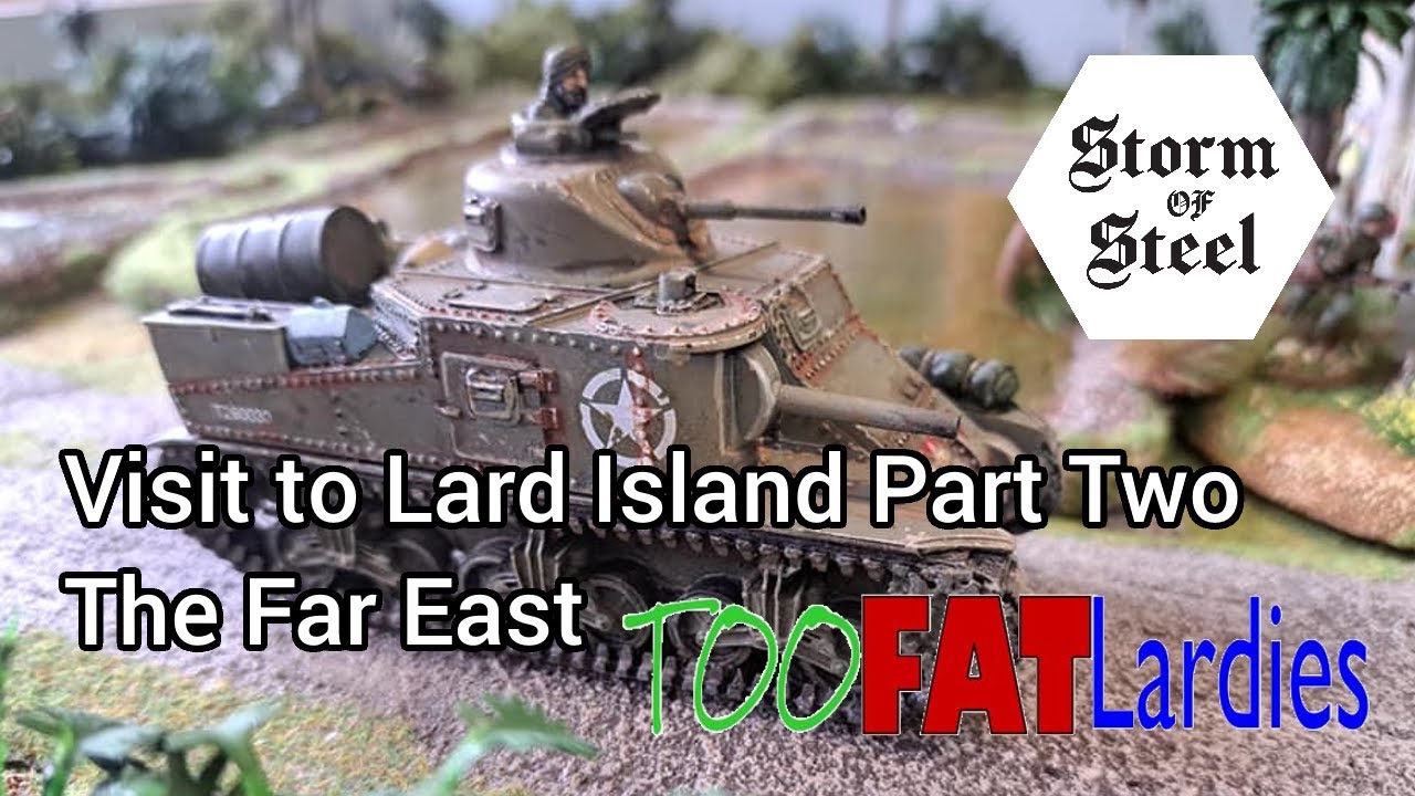 Lard Island Visit Part Two The Far East | Storm of Steel Wargaming