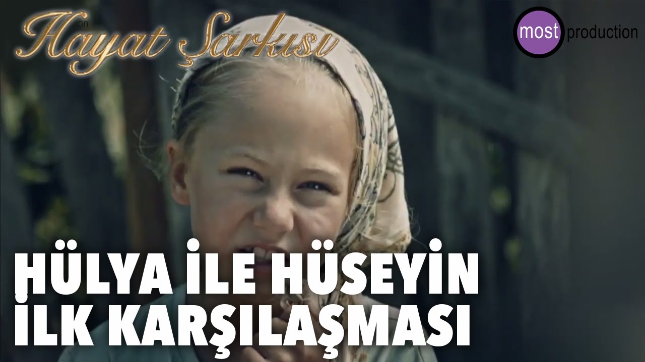 Hayat Şarkısı - Hülya ile Hüseyin İlk Karşılaşma