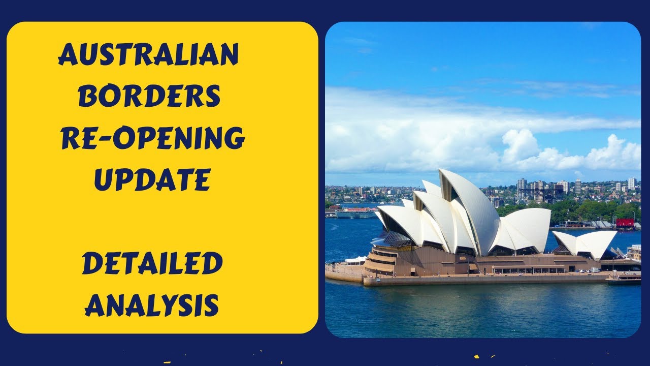 Australian Borders Update | When Will They Really Open Travel