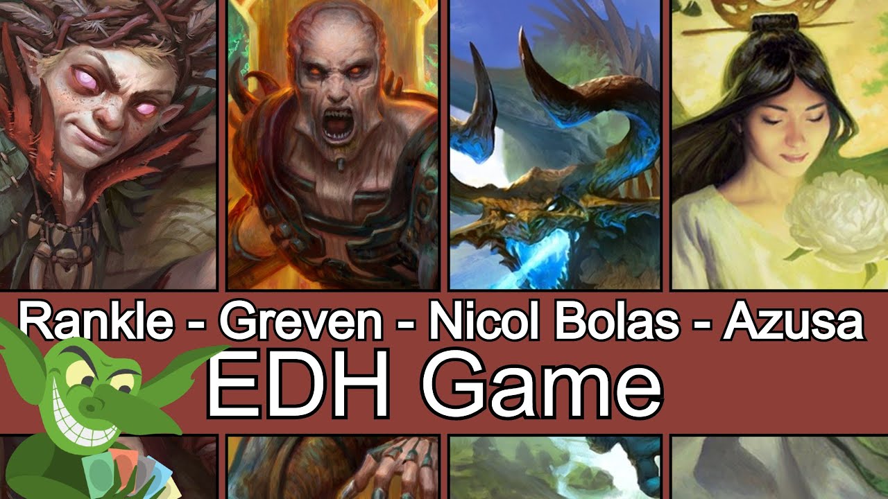 Rankle vs Greven vs Nicol Bolas, Ravager vs Azusa  EDH / CMDR game play for Magic: The Gathering