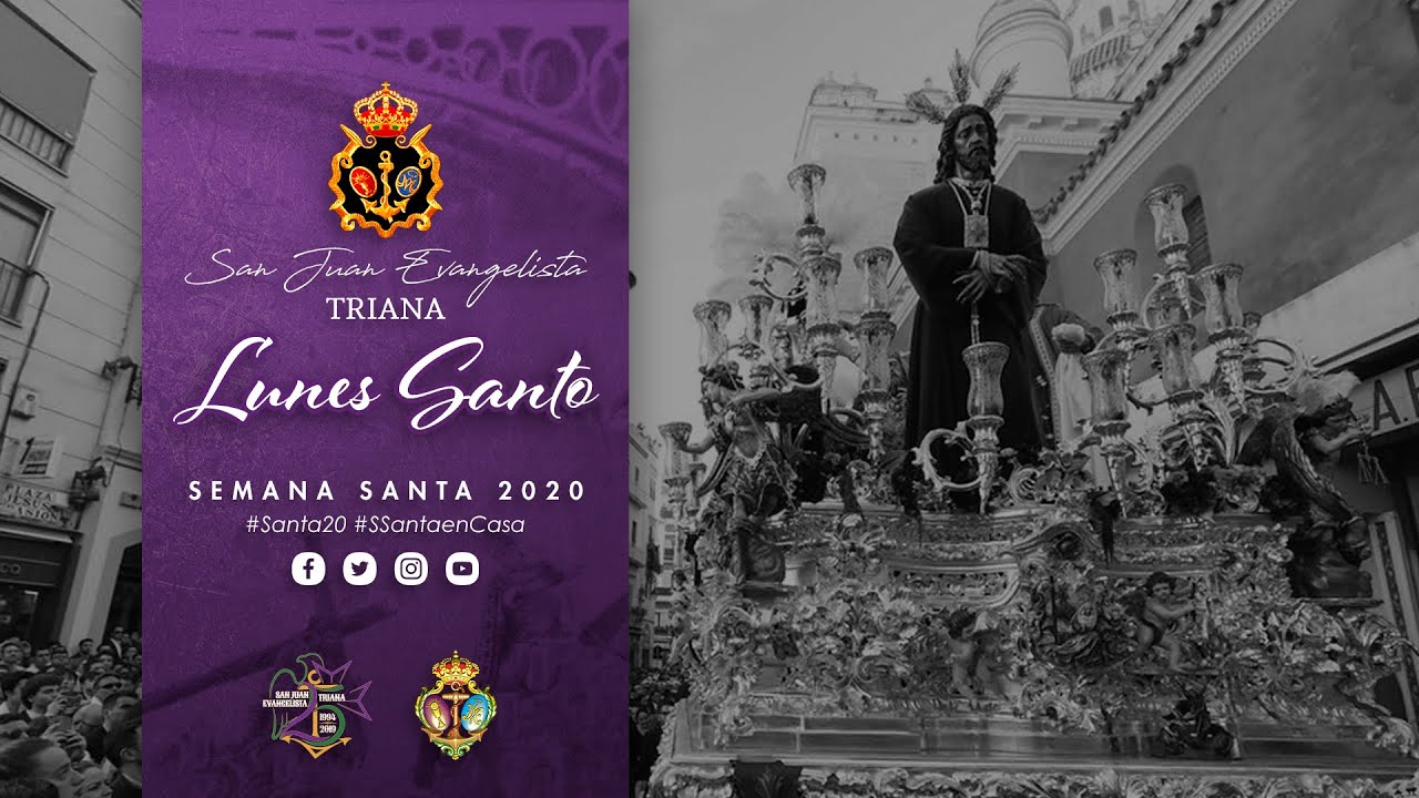 Lunes Santo 2020 | Hdad. de San Pablo (Sevilla)
