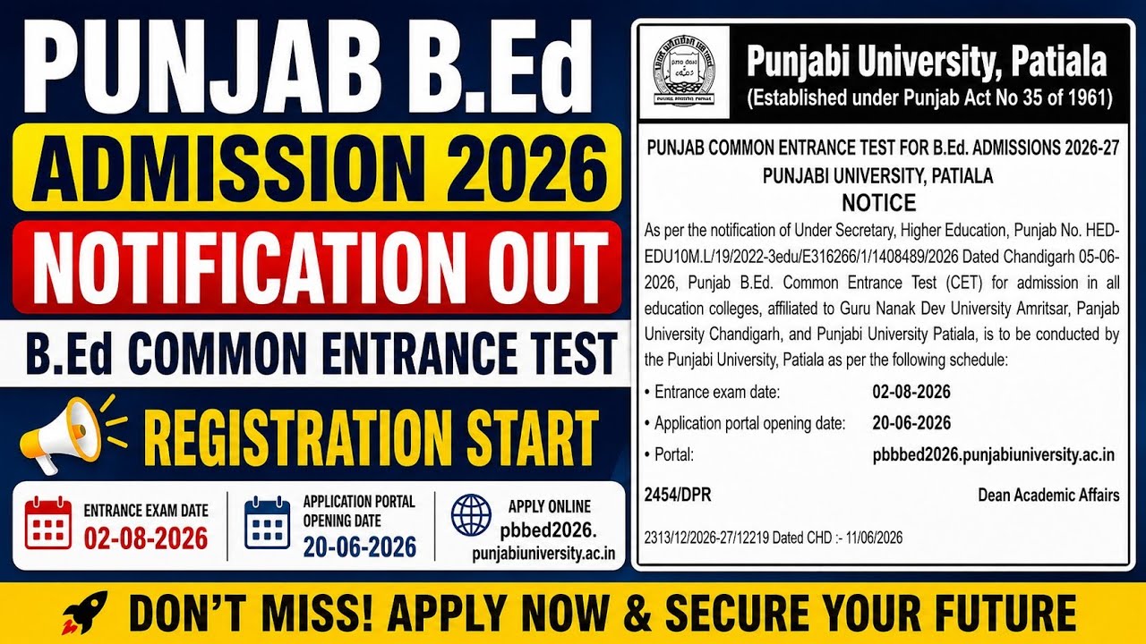 Punjab B.Ed Admission 2026 Notification Out | B.Ed Common Entrance Test Registration Start 