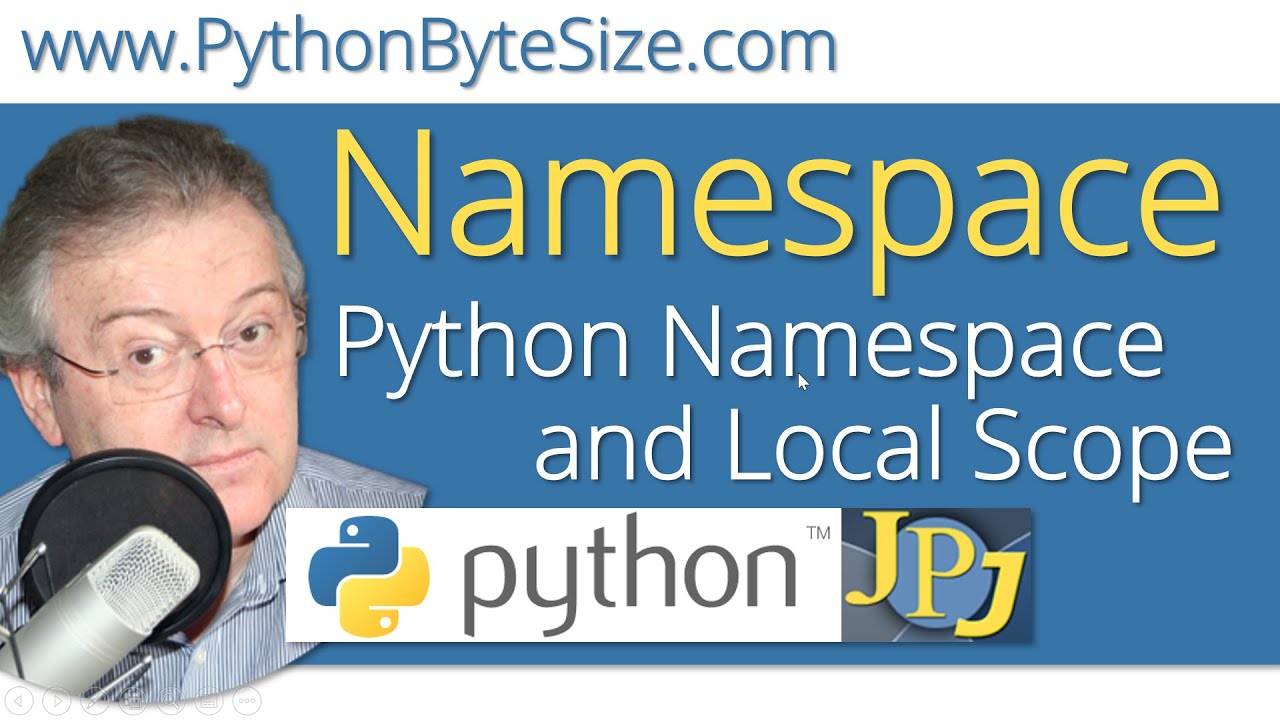 Python Namespace and Local Scope