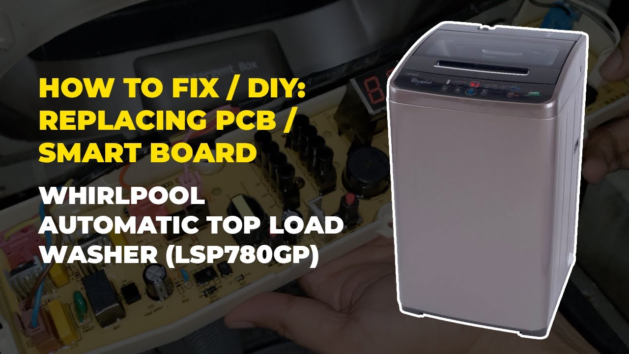 How to fix your Whirlpool (LSP780GP) Washing Machine {No Power Issues / Replace Computer Board)
