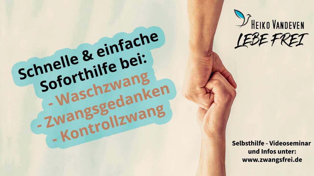 Schnelle und einfache Soforthilfe bei Zwangsst&ouml;rungen wie Waschzwang, Zwangsgedanken, Kontrollzwang.