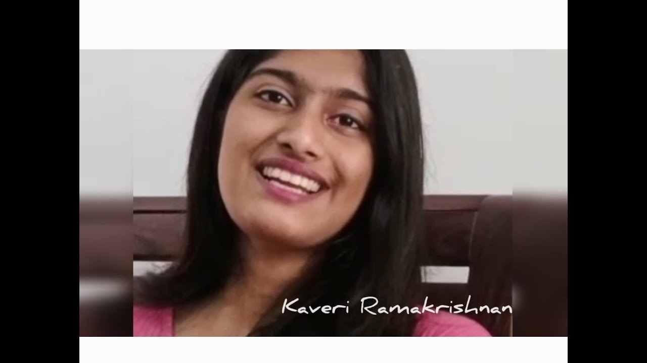 Unakkul Naane..| Song Cover | Kaveri Ramakrishnan.