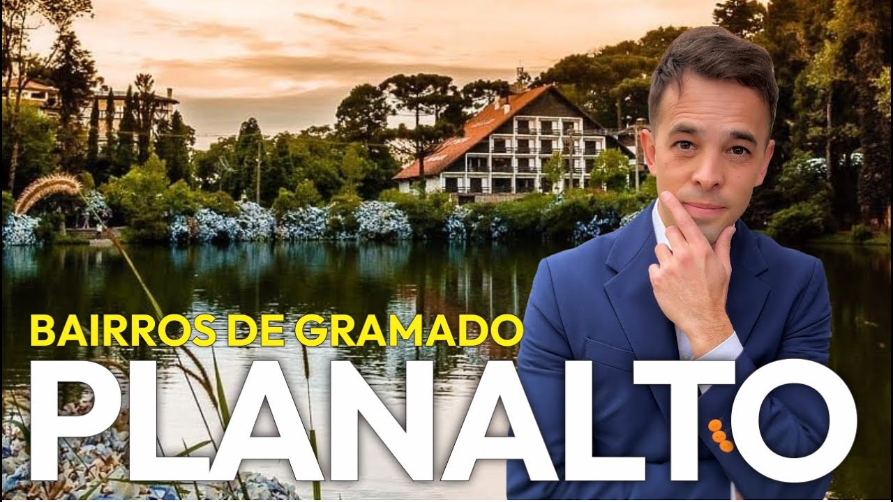 BAIRROS DE GRAMADO: PLANALTO – A tradição encontra o futuro.