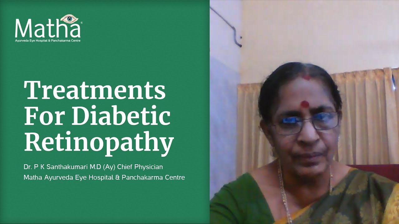 Diabetic Retinopathy Ayurvedic Treatment - Matha Ayurveda Eye Hospital