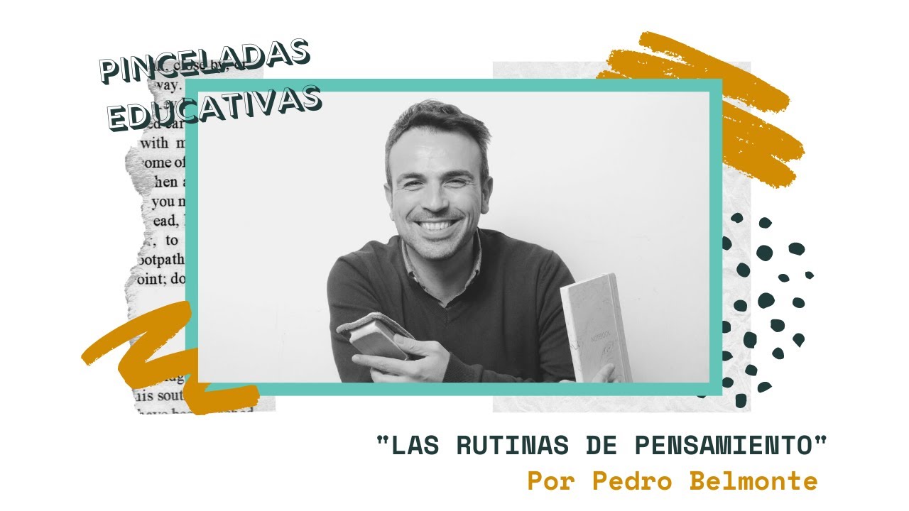 Las rutinas de pensamiento | Pinceladas educativas