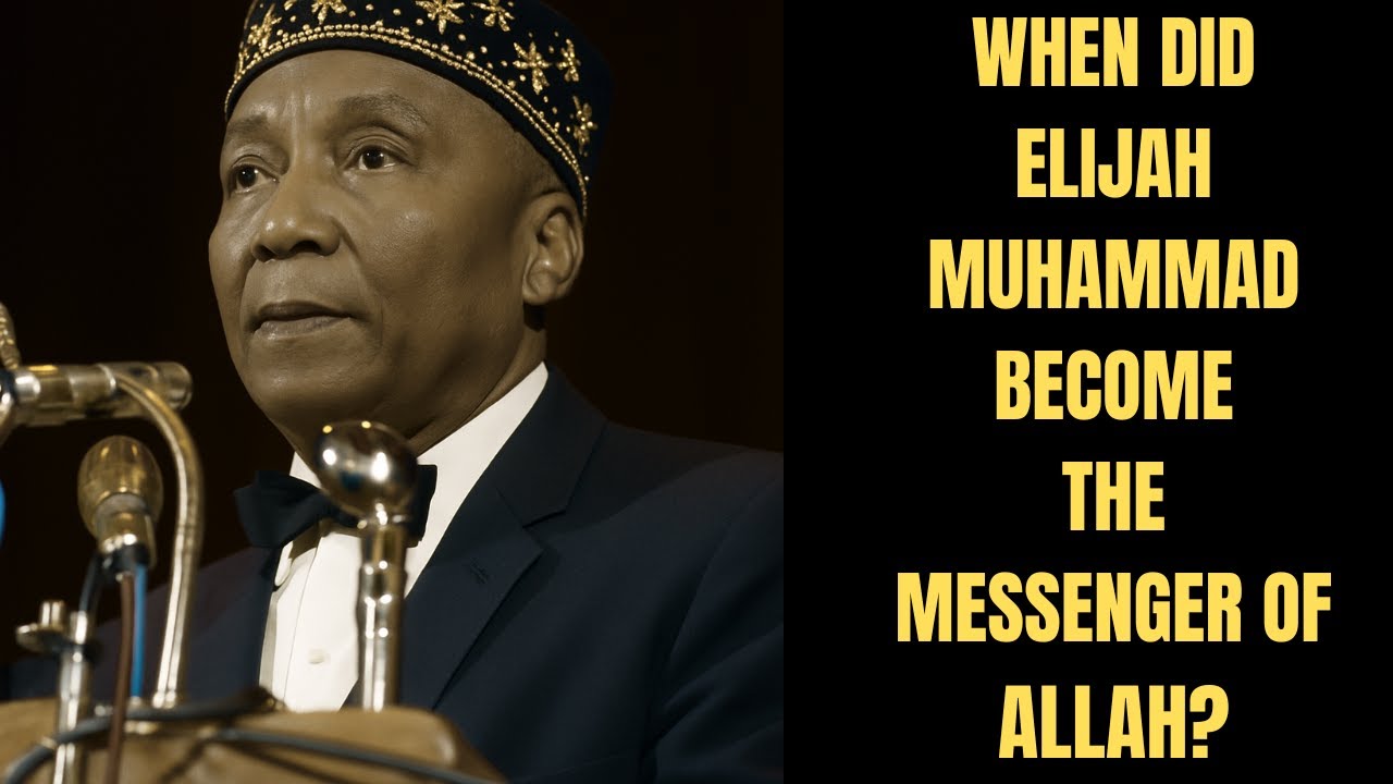 When did Elijah Muhammad become the Messenger of Allah?