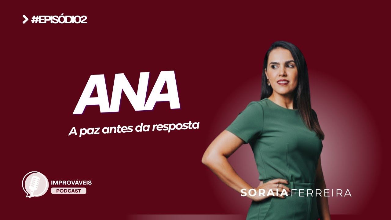 Ana - A Paz antes da resposta 